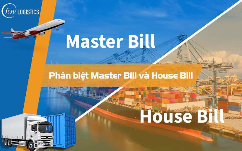 Phan-biet-Master-Bill-va-House-Bill-00.jpg