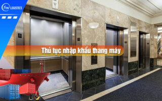 Thu-tuc-nhap-khau-thang-may