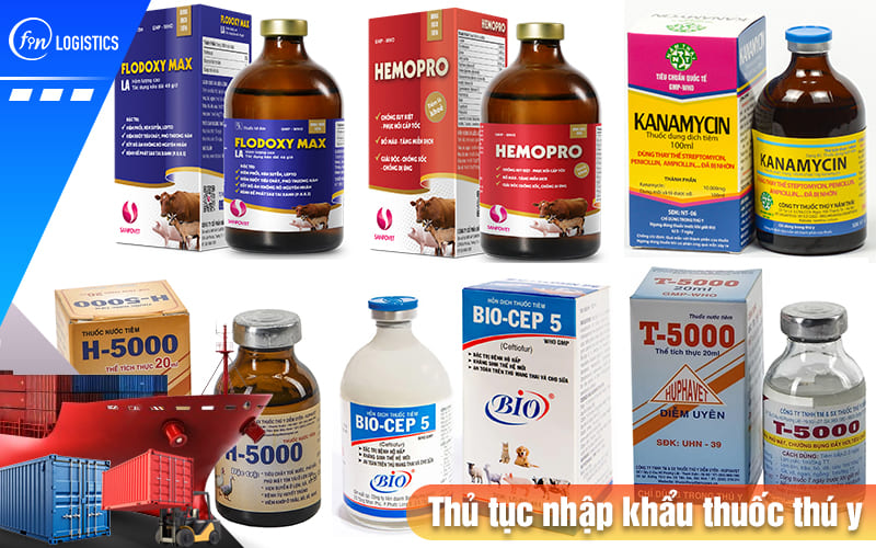 Thu-tuc-nhap-khau-thuoc-thu-y