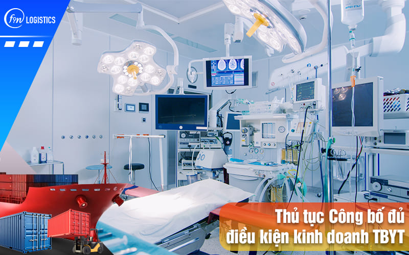 Thu-tuc-cong-bo-du-dieu-kien-kinh-doanh-thiet-bi-y-te