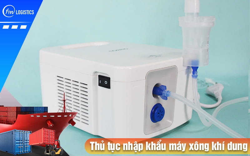 Thu-tuc-nhap-khau-may-xong-khi-dung