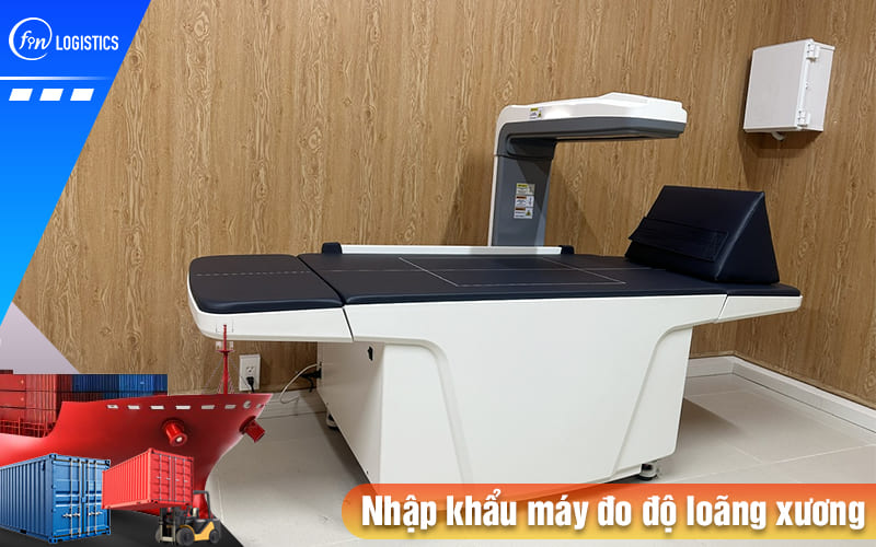 Hướng dẫn thực hiện thủ tục nhập khẩu máy đo độ loãng xương sử dụng trong y tế 7 Nhap-khau-may-do-do-loang-xuong