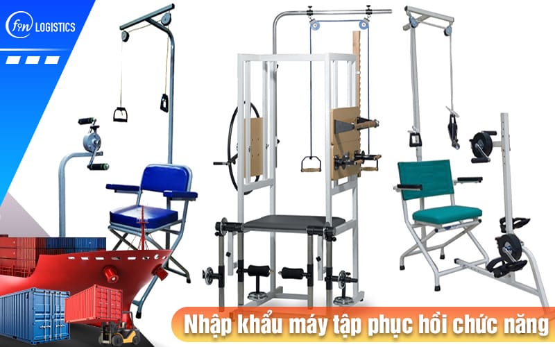Nhap-khau-may-tap-phuc-hoi-chuc-nang