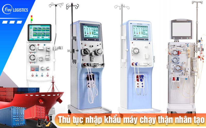 Những lưu ý quan trọng khi thực hiện thủ tục nhập khẩu máy chạy thận nhân tạo 8 Thu-tuc-nhap-khau-may-chay-than-nhan-tao