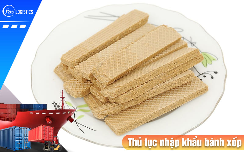 Thu-tuc-nhap-khau-banh-xop