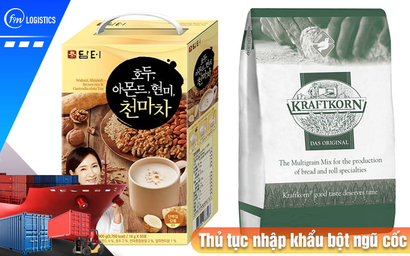 Thu-tuc-nhap-khau-bot-ngu-coc