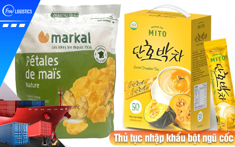 Thu-tuc-nhap-khau-bot-ngu-coc