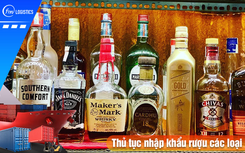 Thu-tuc-nhap-khau-ruou