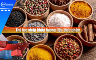 Thu-tuc-nhap-khau-huong-lieu-thuc-pham