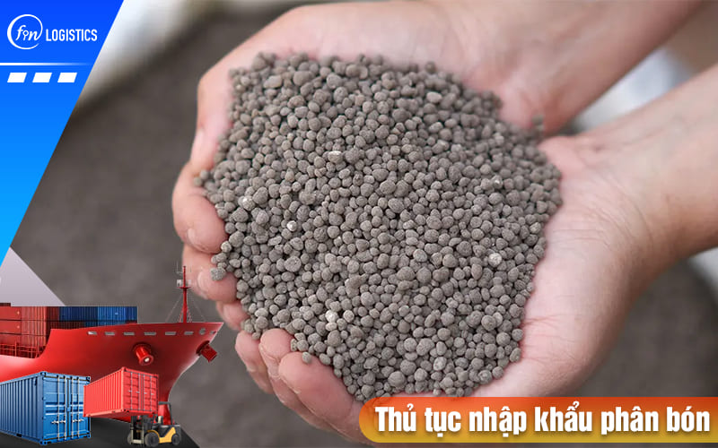 Thu-tuc-nhap-khau-phan-bon