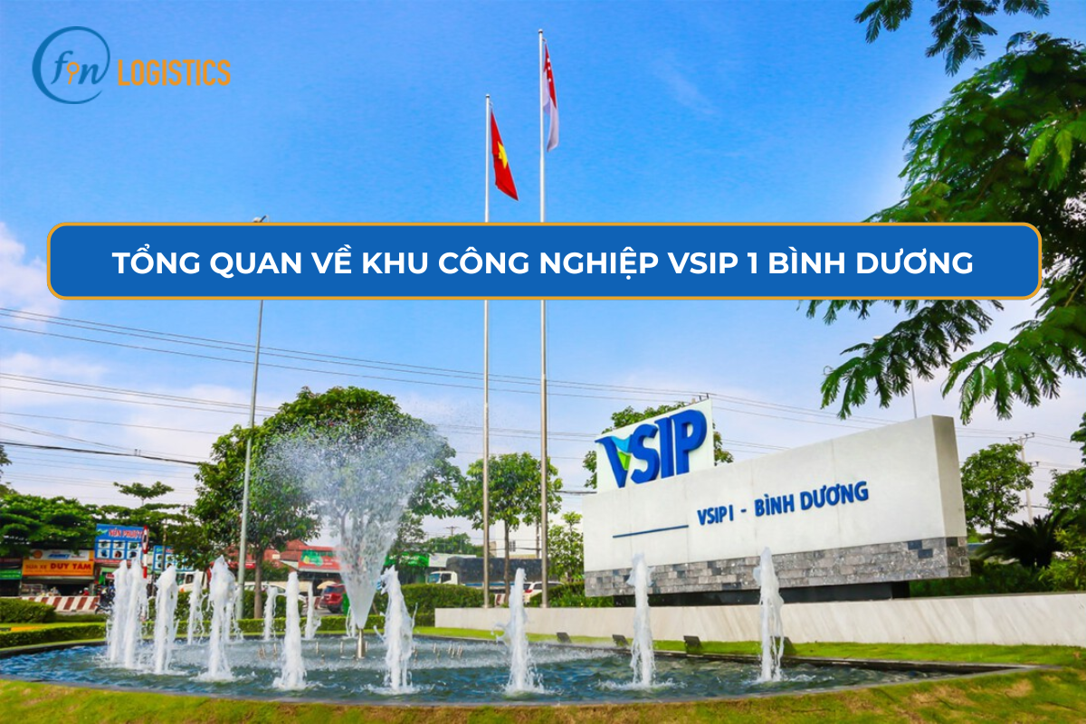 Tổng quan về khu công nghiệp Vsip 1 Bình Dương