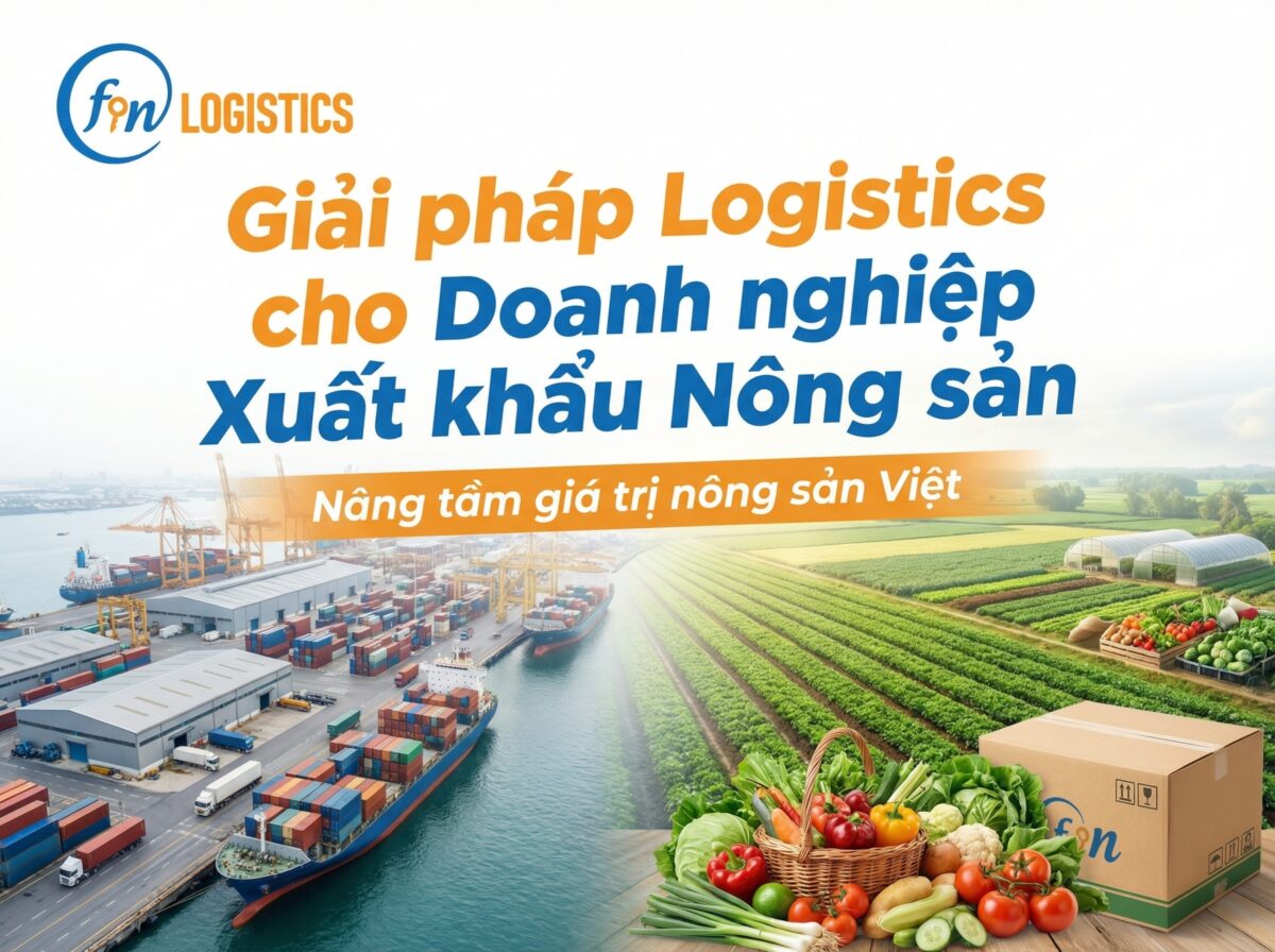 Giải pháp logistics cho doanh nghiệp xuất khẩu nông sản