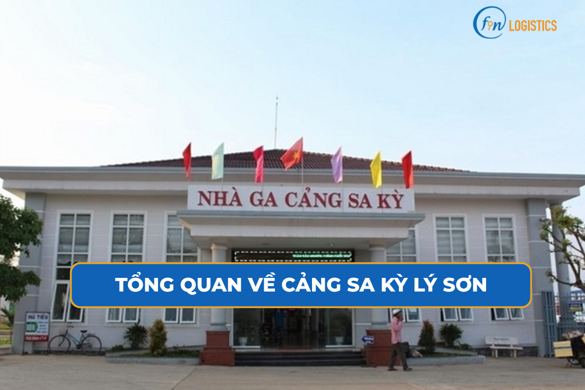 Tổng quan về cảng Sa Kỳ Lý Sơn