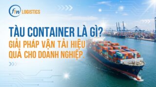 tau container Finlogistics https://www.finlogistics.vn