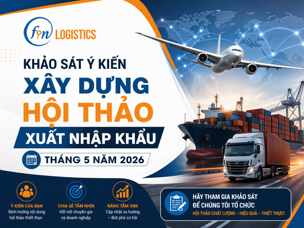 Khảo sát ý kiến xây dựng hội thảo xuất nhập khẩu tháng 5 năm 2026