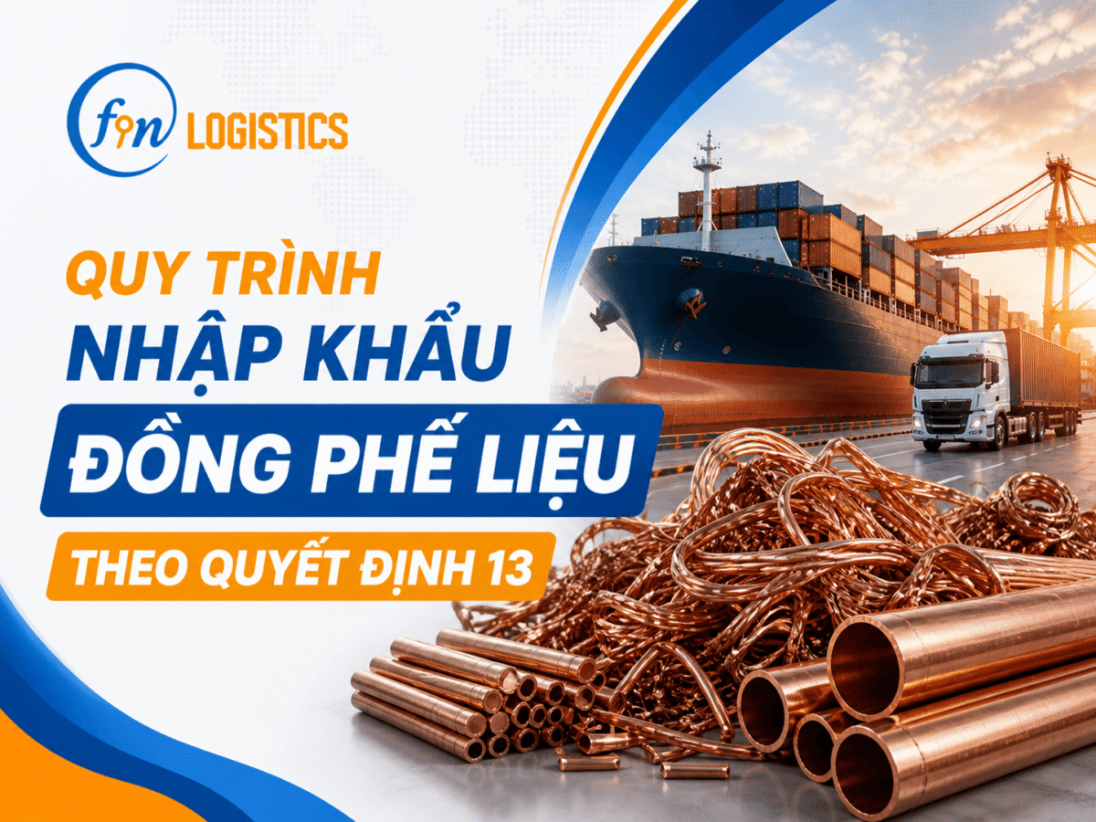 Quy trình nhập khẩu đồng phế liệu theo Quyết định 13