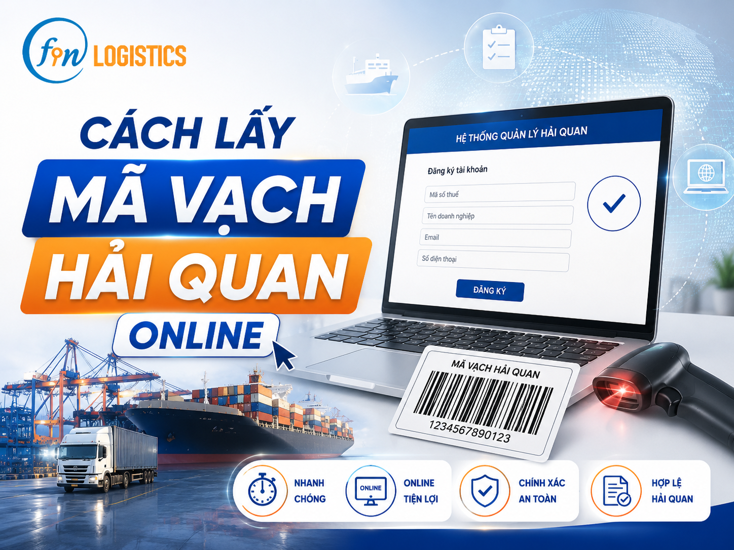 Cách lấy mã vạch hải quan online