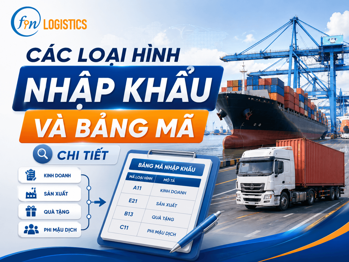 Các loại hình nhập khẩu và bảng mã chi tiết mới nhất