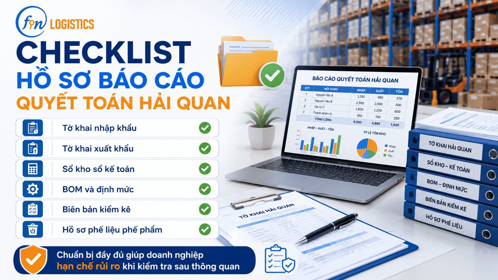Báo cáo quyết toán hải quan và lỗi cần tránh 2 12086bcd 7c35 441e 913e 0a02f078c3b2 1 Finlogistics https://www.finlogistics.vn