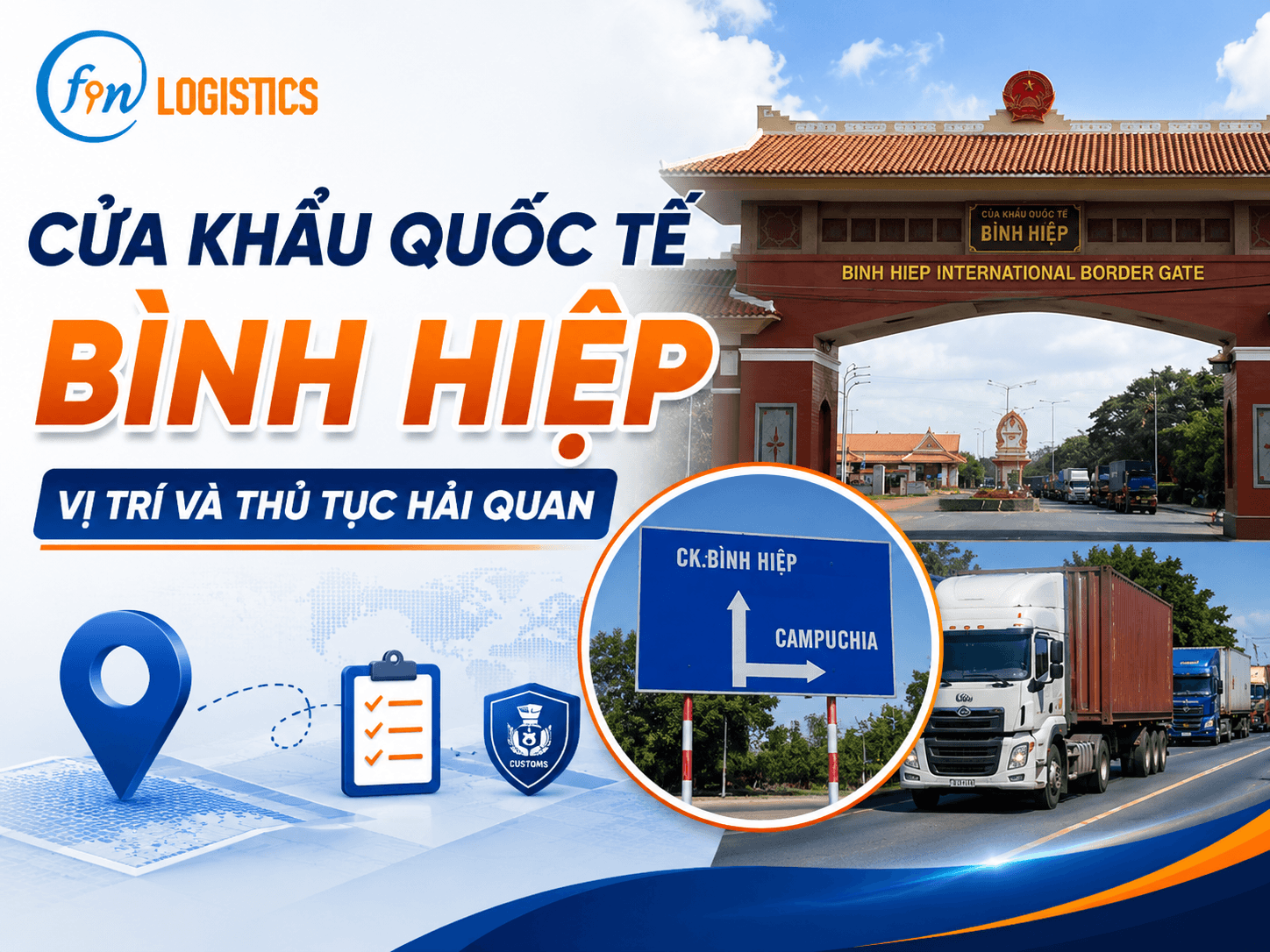Cửa khẩu quốc tế Bình Hiệp: Vị trí và thủ tục hải quan