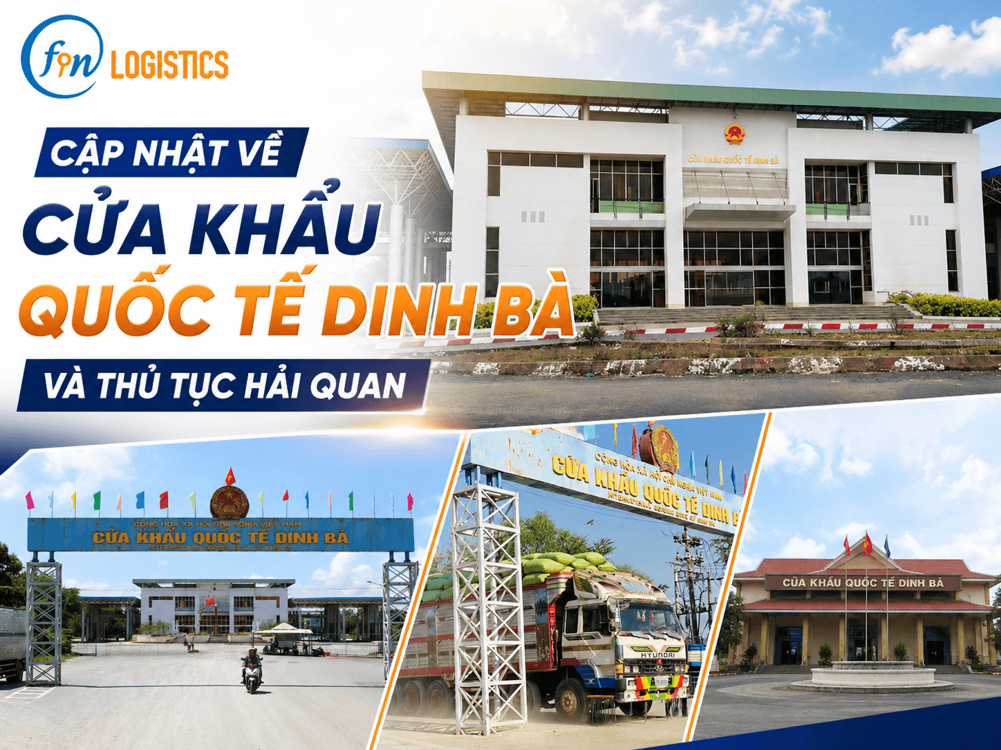 Cập nhật về cửa khẩu quốc tế Dinh Bà và thủ tục hải quan