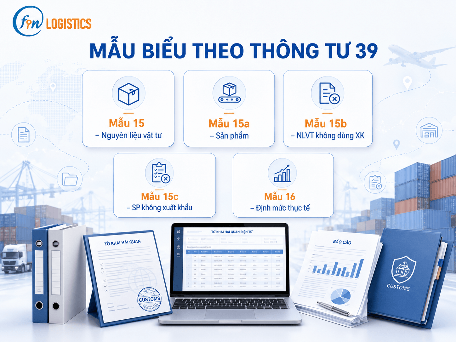 Hồ sơ báo cáo quyết toán hải quan theo Thông tư 39 3 af0a9cec 26cf 4a66 bd21 cc01c92cc5d7 1 Finlogistics https://www.finlogistics.vn