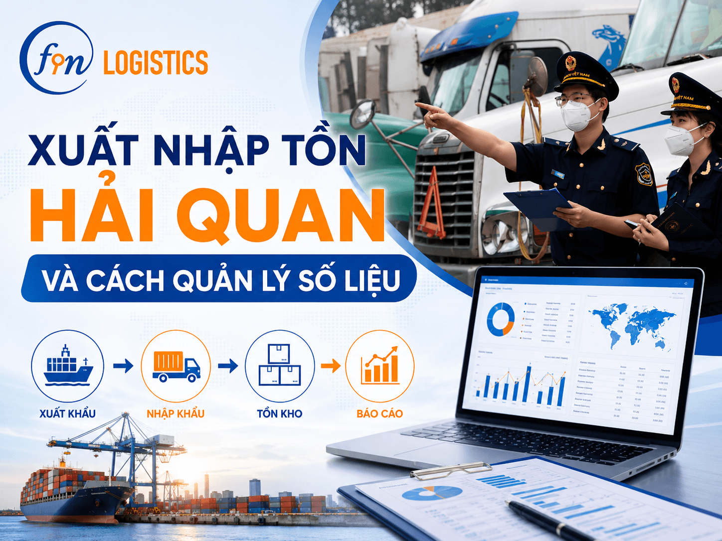 Xuất nhập tồn hải quan và cách quản lý số liệu