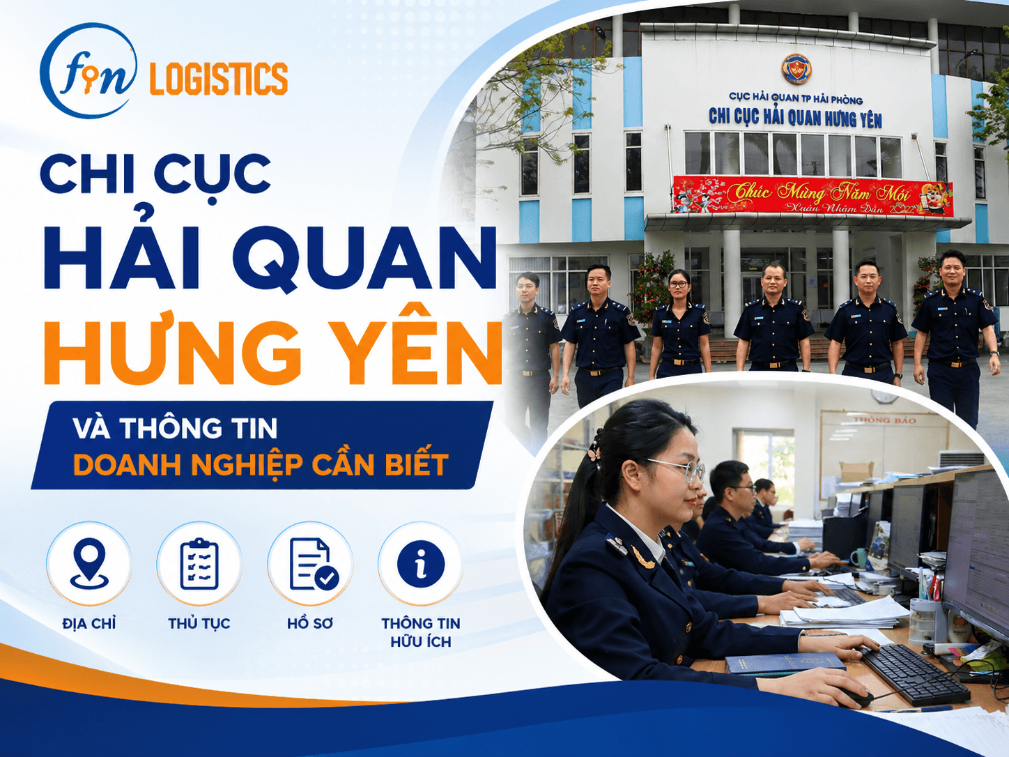 Chi cục Hải quan Hưng Yên và thông tin doanh nghiệp cần biết