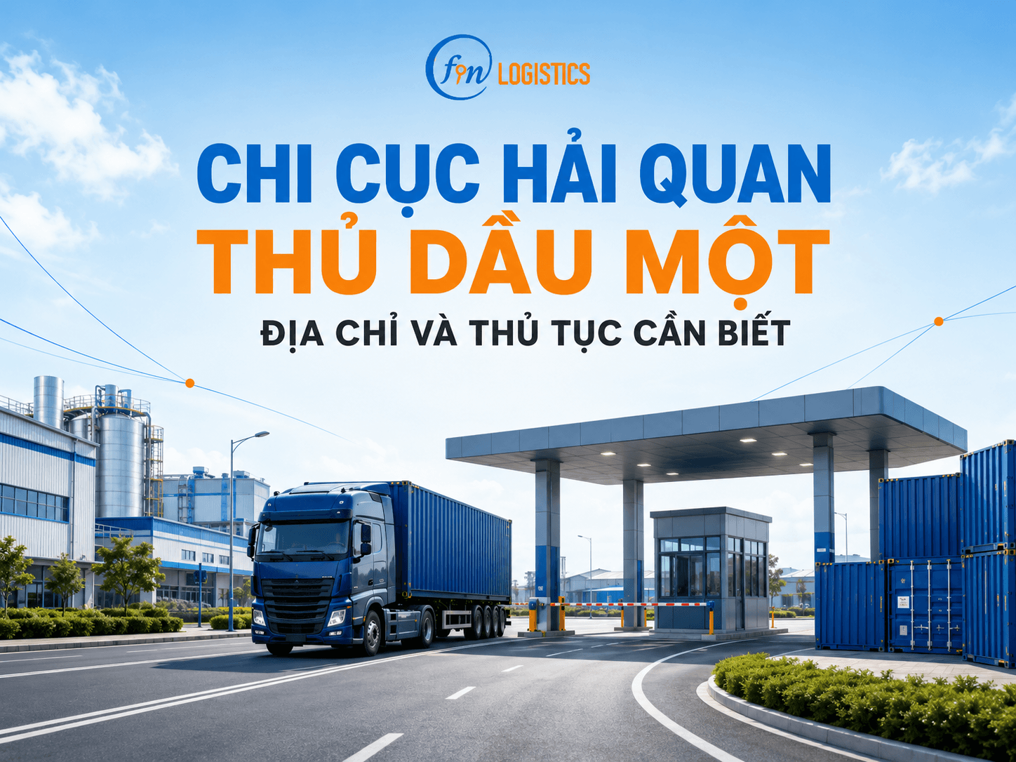 Chi cục Hải quan Thủ Dầu Một địa chỉ và thủ tục