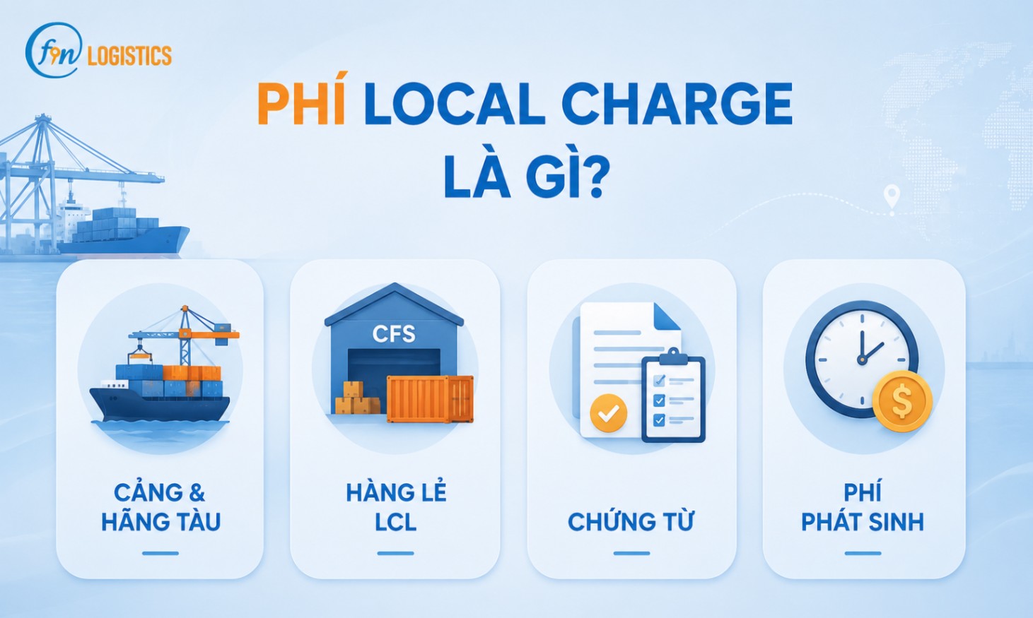 Phí Local Charge là gì? Các khoản phí cần biết 1 Phí Local Charge là gì?